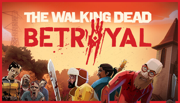 the waking dead betrayal